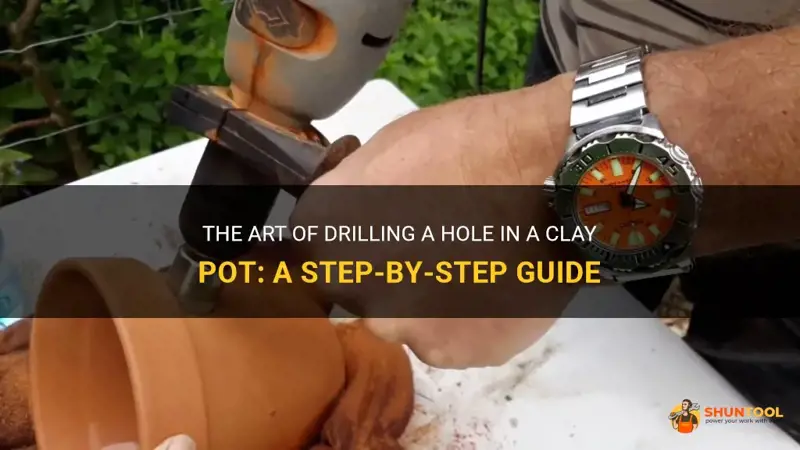 how can I drill a hole in a clay pot