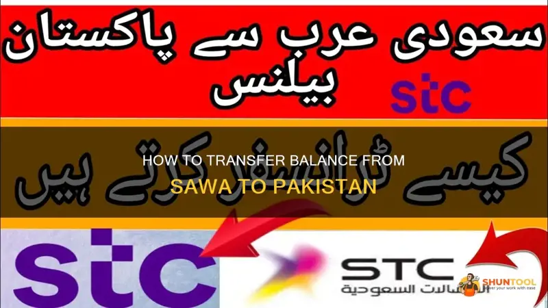how can transfer balance sawa to pakistan