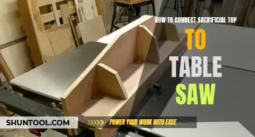 Attaching a Sacrificial Top to Your Table Saw: A Comprehensive Guide