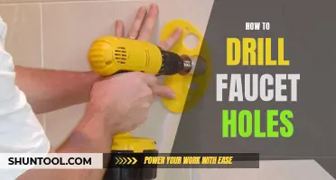 Mastering the Art of Drilling Faucet Holes: A Comprehensive Guide