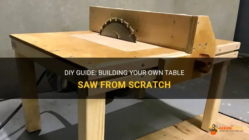 how to make a tavle saw