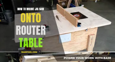 Mounting a Jigsaw for a Router Table: A Comprehensive Guide