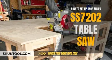 Setting Up the Shop Series SS7202 Table Saw: A Comprehensive Guide