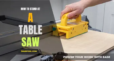 Table Saw Safety: Mastering the Art of Standing at the Saw