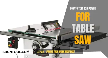 Testing 220 Power for Your Table Saw: A Step-by-Step Guide