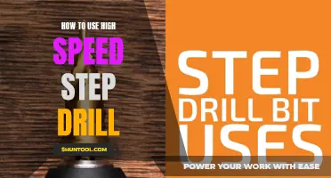 Mastering the Art of Using High Speed Step Drills