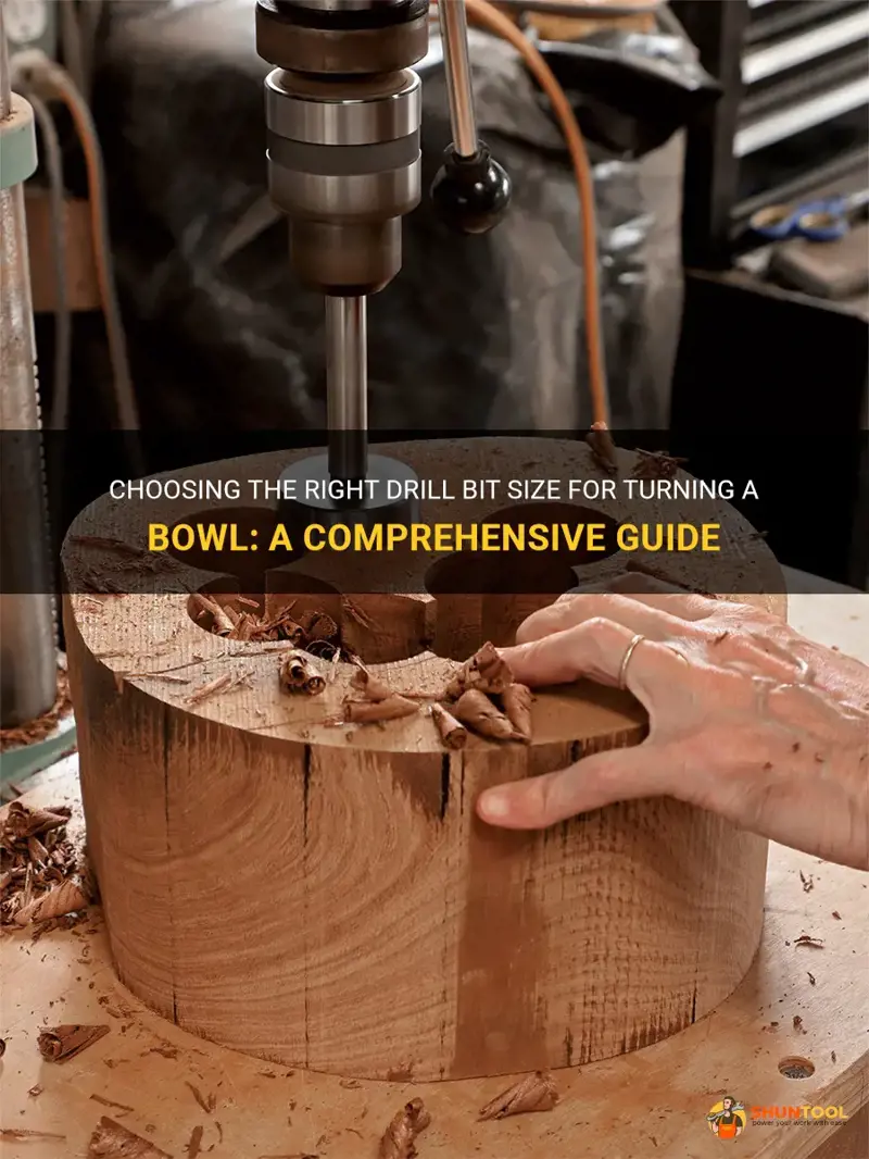 what size drill bit while turning a bowl